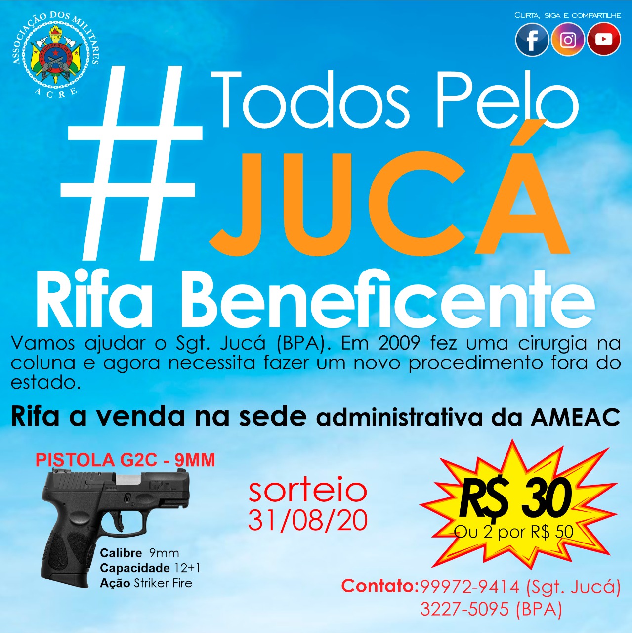 Rifa Beneficente pró tratamento Saúde Sgt PMAC Jucá