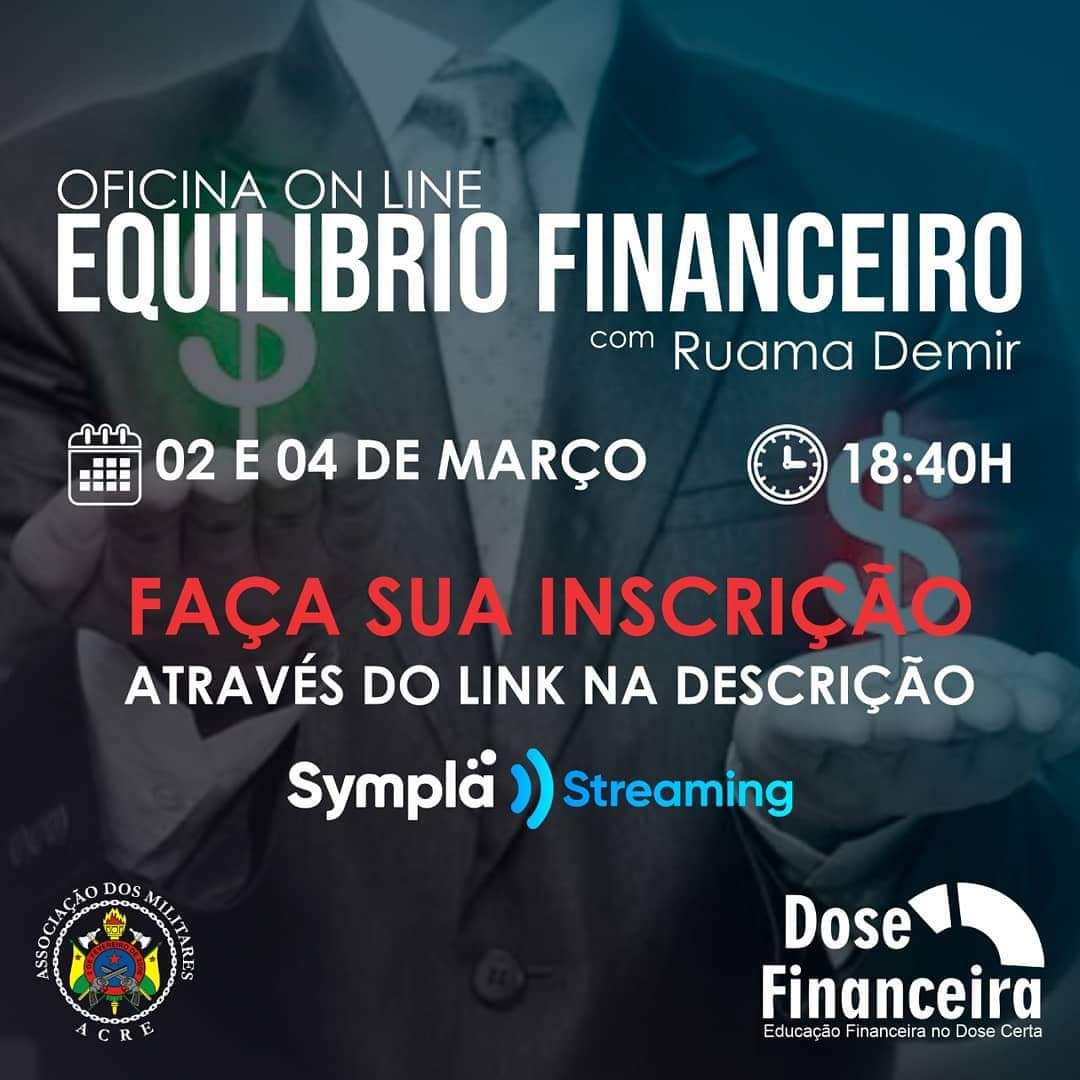 AMEAC EM PARCERIA COM A DOSE FINANCEIRA PROMOVERÁ OFICINA ON LINE SOBRE EDUCAÇÃO FINANCEIRA