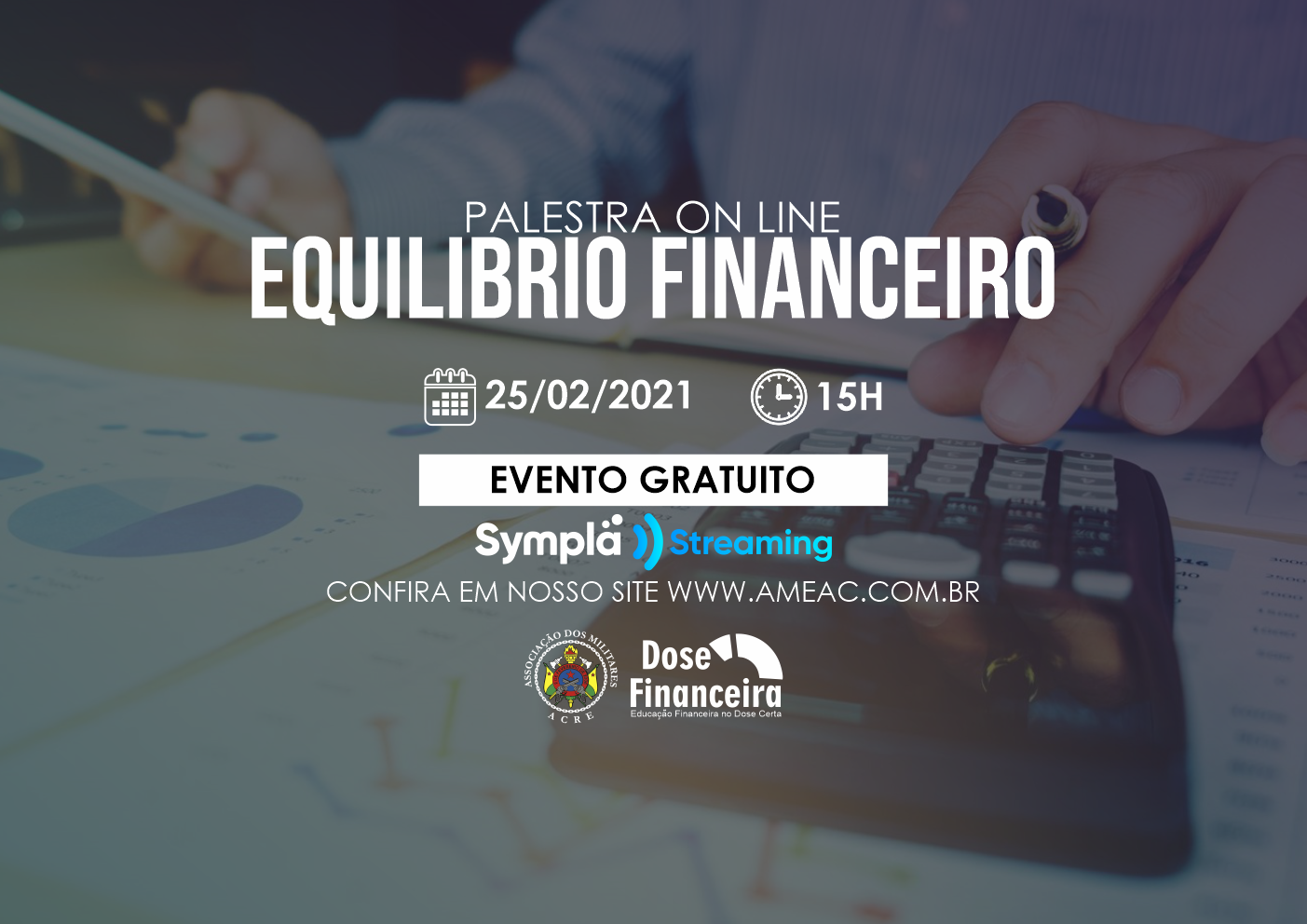 AME/AC PROMOVE PALESTRA SOBRE EDUCAÇÃO FINANCEIRA