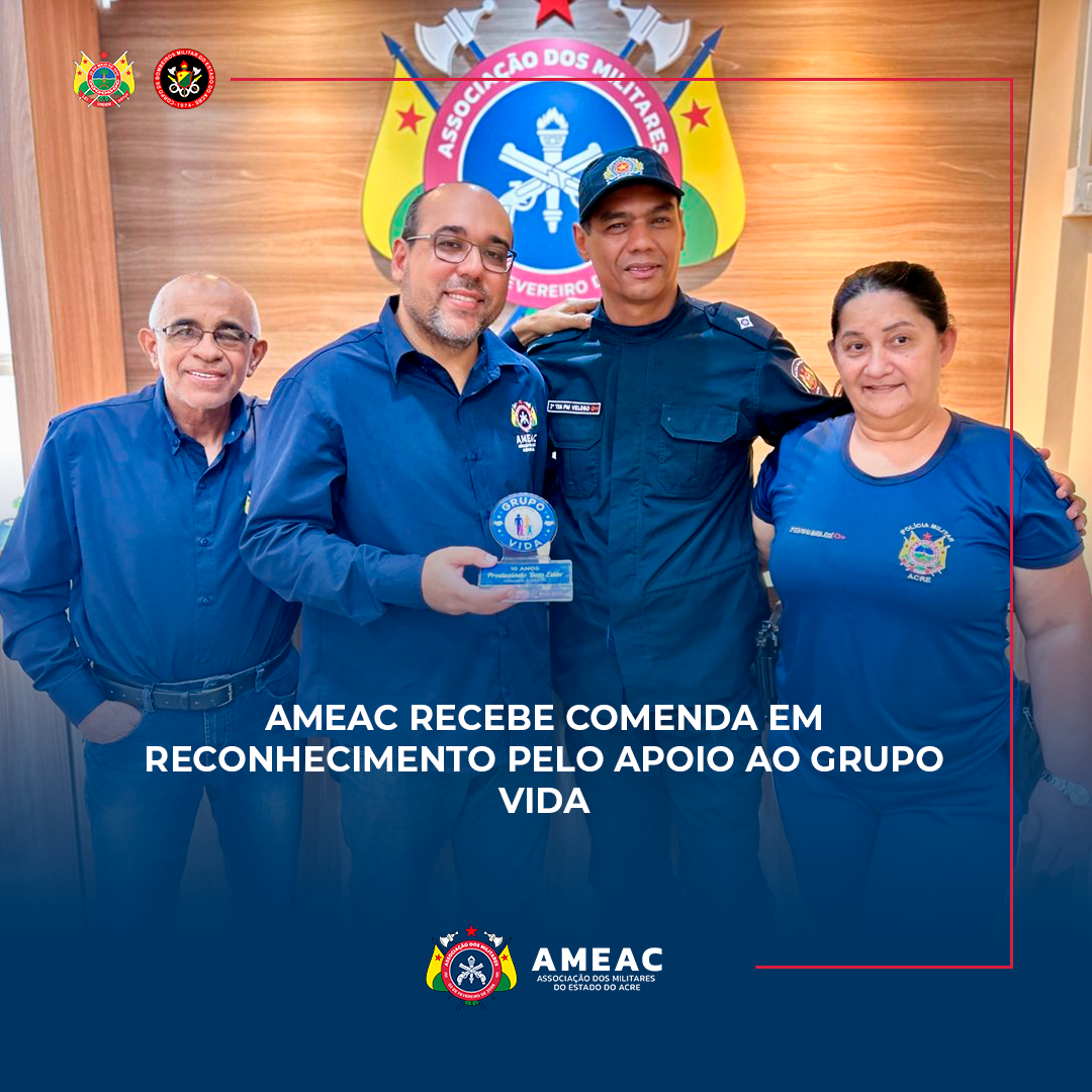 Ameac recebe comenda em reconhecimento pelo apoio ao Grupo Vida