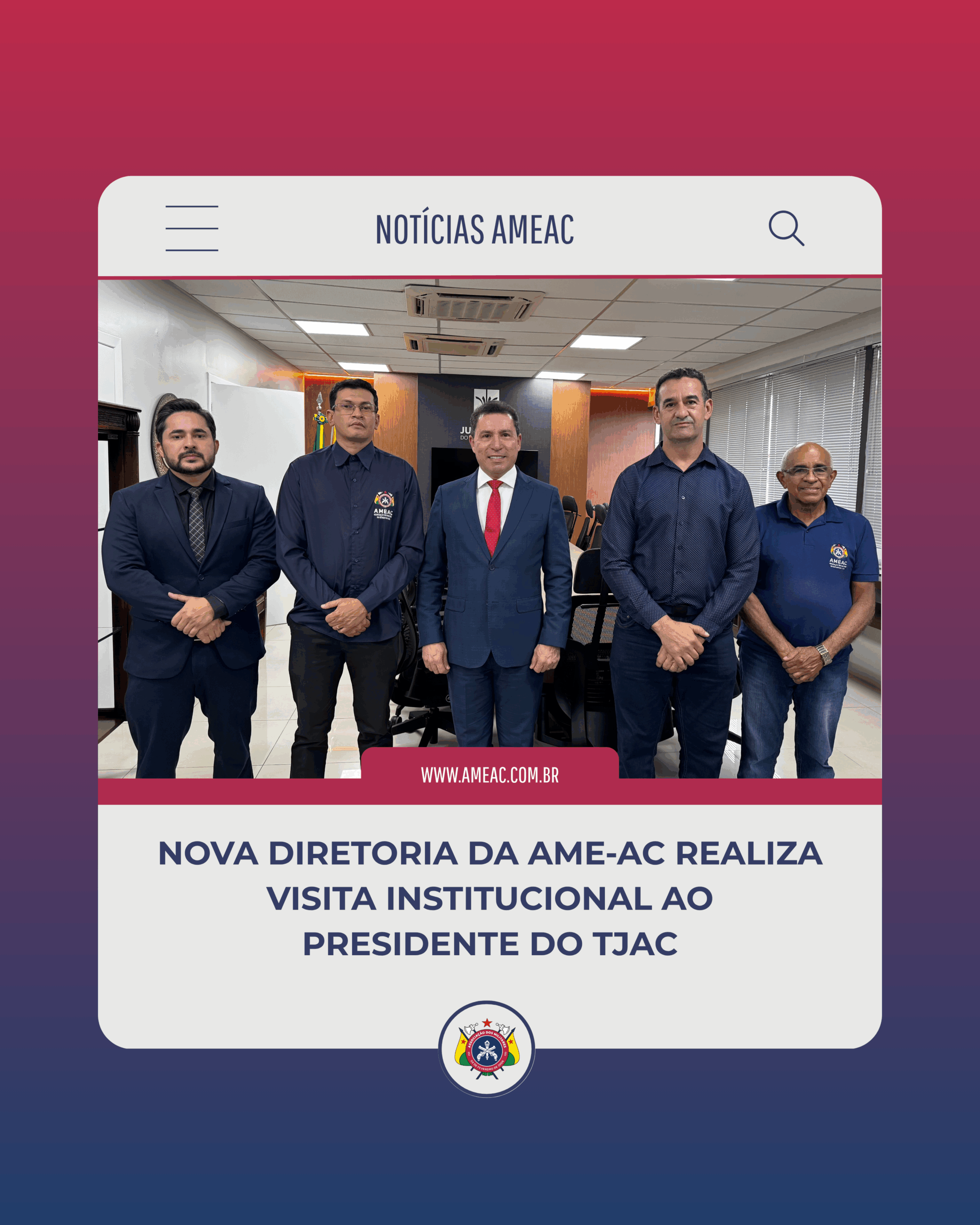 Nova diretoria da AME-AC realiza visita institucional ao presidente do TJAC