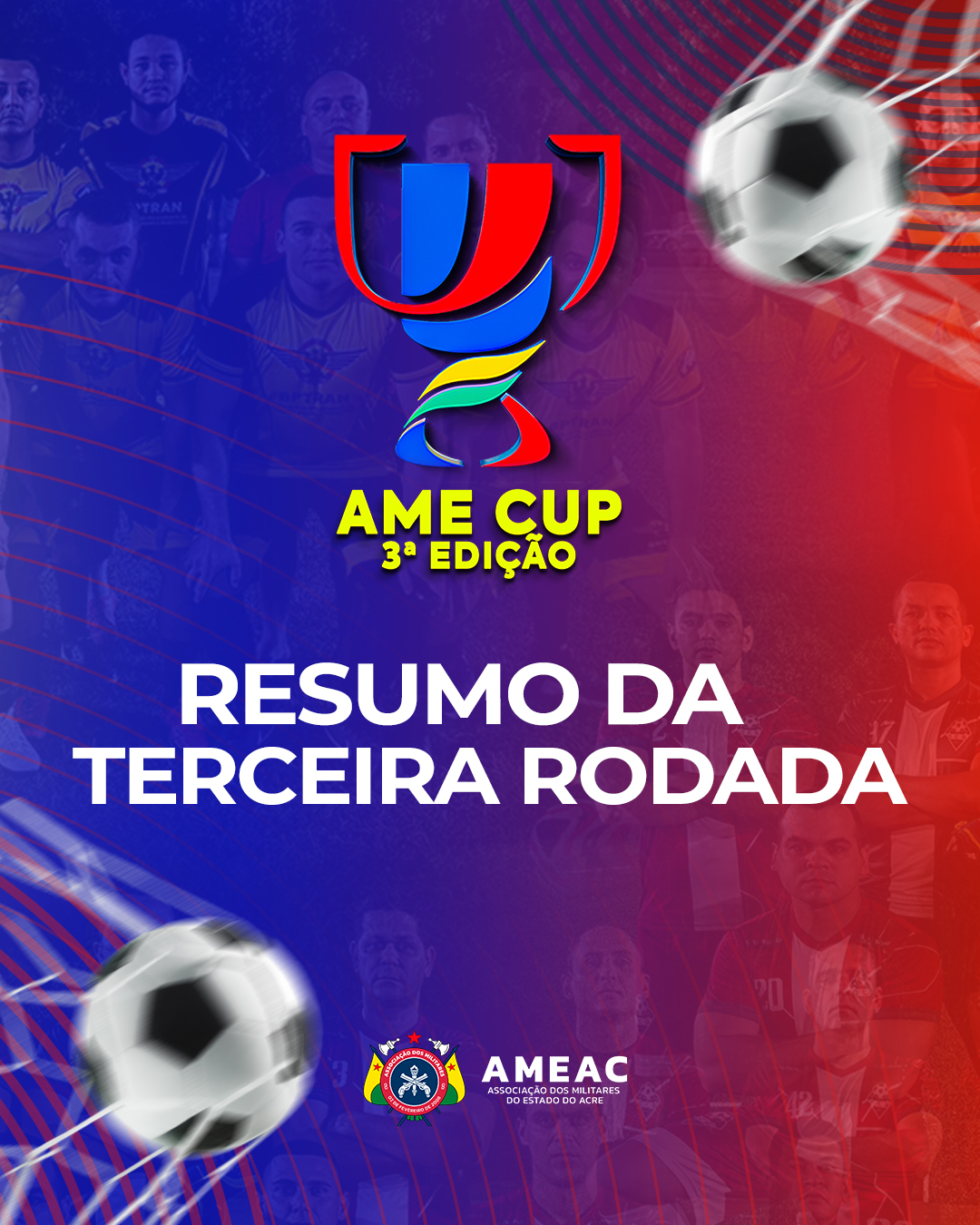 3ª rodada da AME CUP 2025 é marcada por equilíbrio, superação e até WO