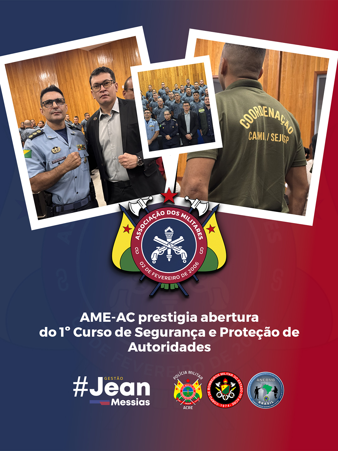 AME-AC prestigia abertura do 1º Curso de Segurança e Proteção de Autoridades